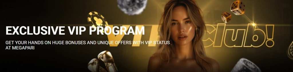 megapari vip program